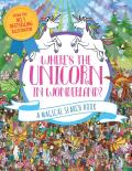 Wheres the Unicorn in Wonderland Volume 2 A Magical Search Book