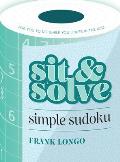 Sit & Solve Simple Sudoku