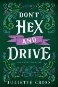 Dont Hex & Drive Stay a Spell 02