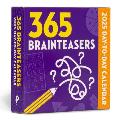 365 Brainteasers 2025 Day-To-Day Calendar