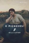 O Pioneers!