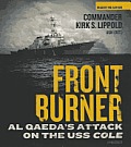 Front Burner: Al Qaeda's Attack on the USS Cole