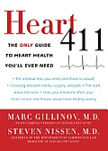 Heart 411: The Only Guide to Heart Health You'll Ever Need