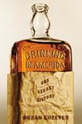 Drinking in America Our Secret History