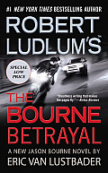 Robert Ludlums TM The Bourne Betrayal