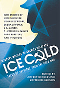 Mystery Writers Of America Presents Ice Cold Tales Of Intrigue From The Cold War
