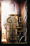 Story of God & All of Us Reflections 100 Daily Inspirations Based on the Epic Miniseries The Bible