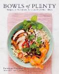 Bowls of Plenty Recipes for Healthy & Delicious Whole Grain Meals