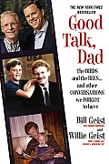 Good Talk Dad The Birds & the Beesand Other Conversations We Forgot to Have