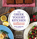 Greek Yogurt Kitchen More Than 130 Delicious Healthy Recipes For Every Meal Of The Day