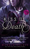 Kiss of Death A Novel