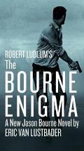 Robert Ludlums Bourne Enigma