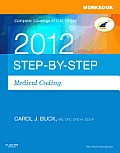 Workbook for Step By Step Medical Coding 2012 Edition