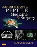 Current Therapy in Reptile Medicine & Surgery