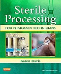 Sterile Processing For Pharmacy Technicians