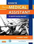 Kinns The Administrative Medical Assistant An Applied Learning Approach