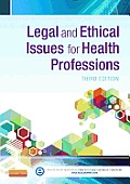Legal & Ethical Issues For Health Professions
