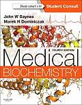 Medical Biochemistry With Student Consult Online Access