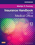 Workbook For Insurance Handbook For The Medical Office 13th Edition