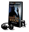The Undertaker's Widow [With Earbuds]