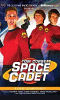Tom Corbett Space Cadet: A Radio Dramatization