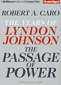 Passage of Power The Years of Lyndon Johnson