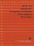 Nfpa 110: Standard for Emergency and Standby Power Systems, 2013 Edition