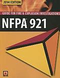 Nfpa 921 Guide for Fire & Explosion Investigations 2014