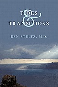 Tides and Transitions: Life and Thoughts 1983-2008