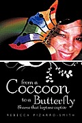 From a Coccoon to a Butterfly: Shame That Kept Me Captive
