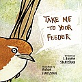 Take Me to Your Feeder