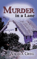 Murder in a Lane