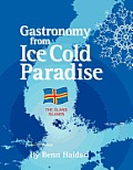 Gastronomy from an Ice Cold Paradise: History and Culinary Culture of Land Islands