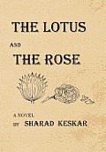 The Lotus and the Rose