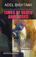 Times of Death and Roses