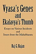 Vyasa's Genes and Ekalavya's Thumb