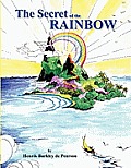 The Secret of the Rainbow
