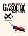 Motoring Without Gasoline