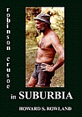 Robinson Crusoe in Suburbia