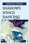 Shadows Songs Dancing Two