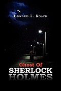 Ghost of Sherlock Holmes