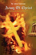 Army of Christ: Seventeen Steps to Eternity