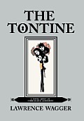 The Tontine: A Novel about an Unbreakable Agreement