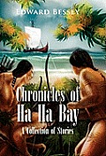 Chronicles of Ha Ha Bay: A Collection of Stories