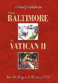 From Baltimore to Vatican II
