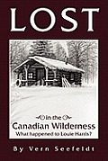 Lost in the Canadian Wilderness: What Happened to Louie Harris
