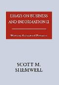 Essays on Business and Information II: Maximizing Organizational Performance