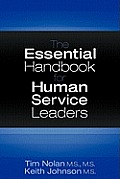 Essential Handbook For Human Service Leaders