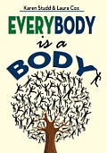 Everybody is a Body