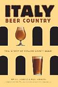 Italy Beer Country the Story of Italian Craft Beer